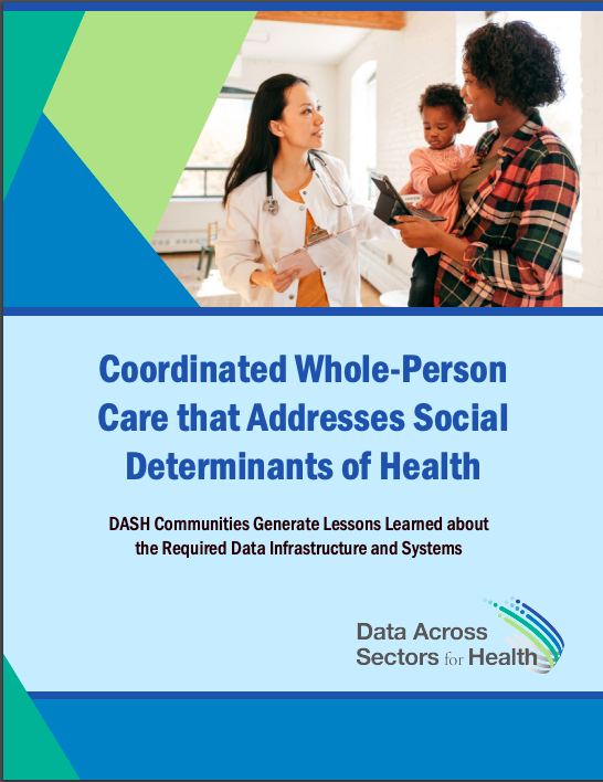 Coordinated Whole-Person Care That Addresses Social Determinants of Health