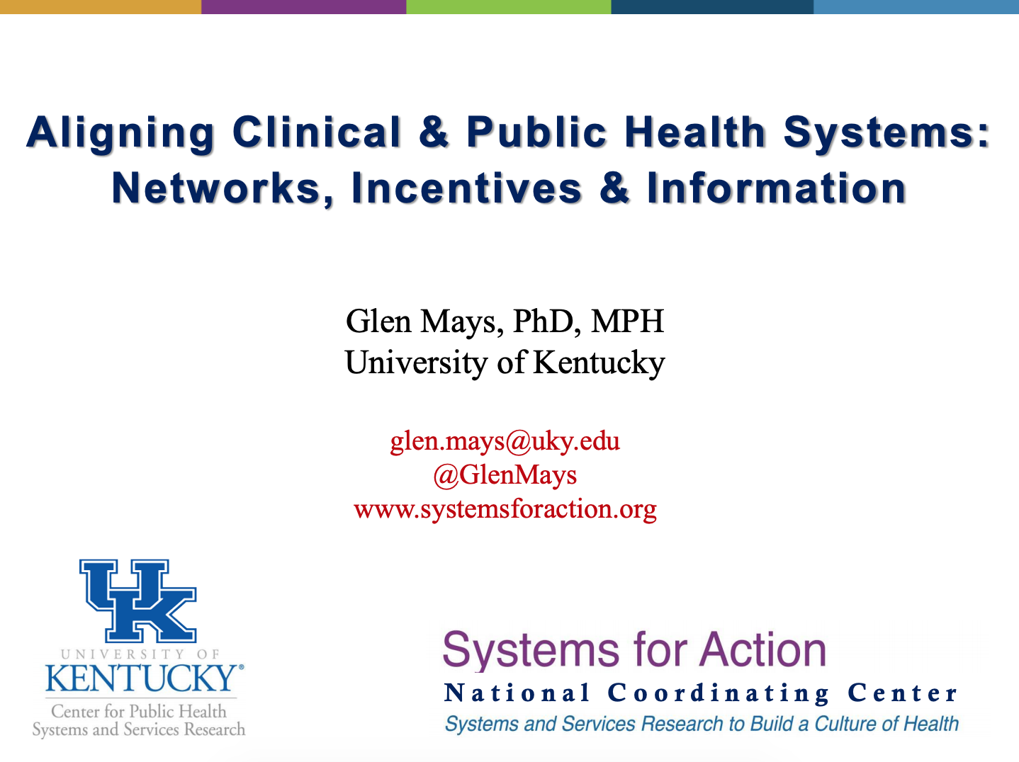 Aligning Clinical & Public Health Systems: Networks, Incentives & Information