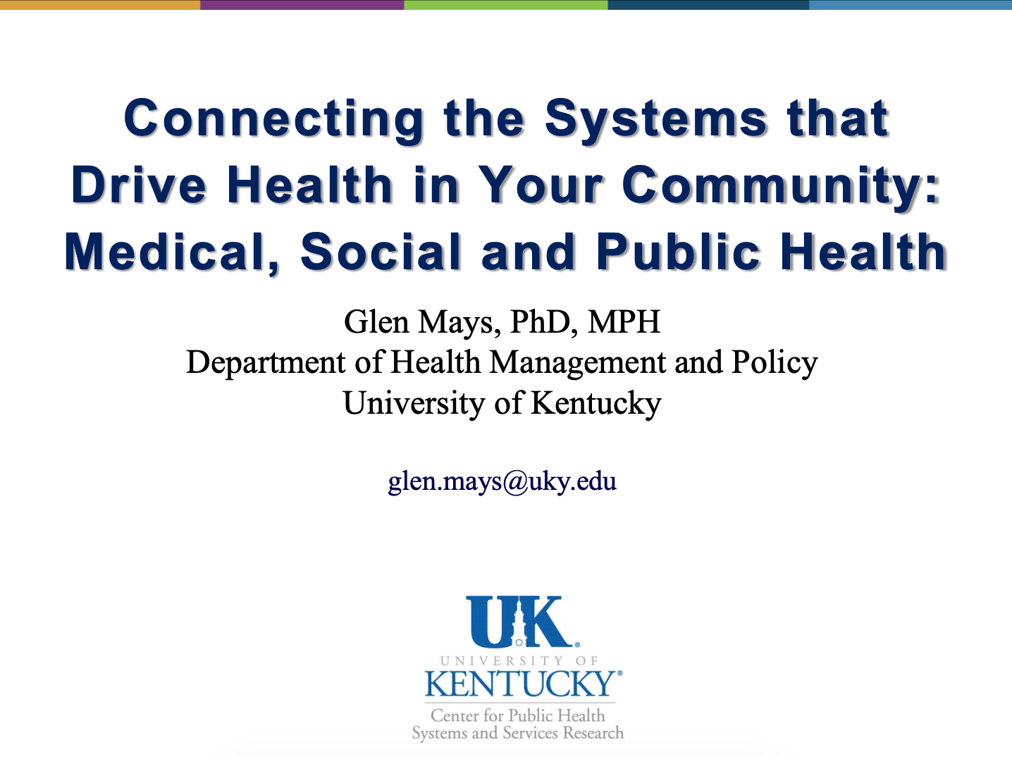 Connecting the Systems that Drive Health in Your Community: Medical, Social and Public Health