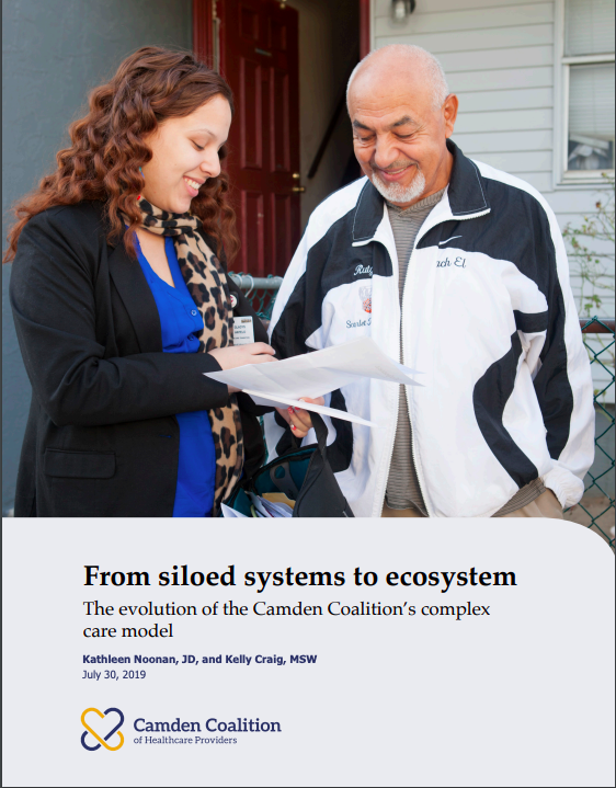 From Siloed Systems to Ecosystem: The Evolution of the Camden Coalition's Complex Care Model