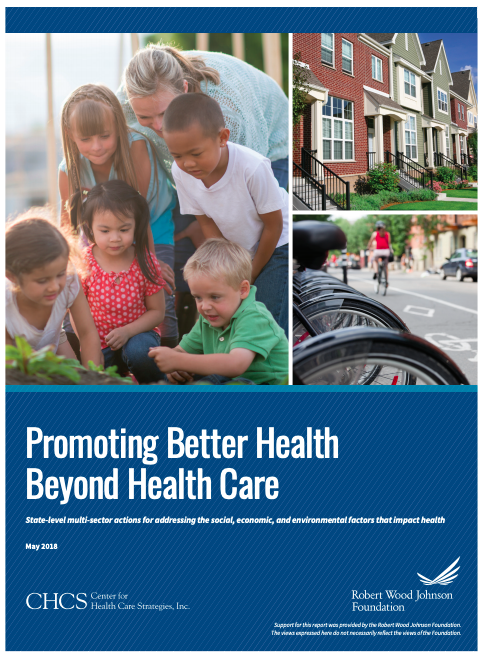 Promoting Better Health Beyond Health Care