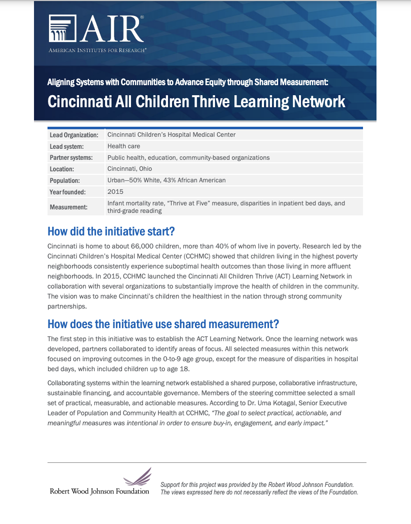 Aligning Systems with Communities to Advance Equity through Shared Measurement: Cincinnati All Children Thrive Learning Network