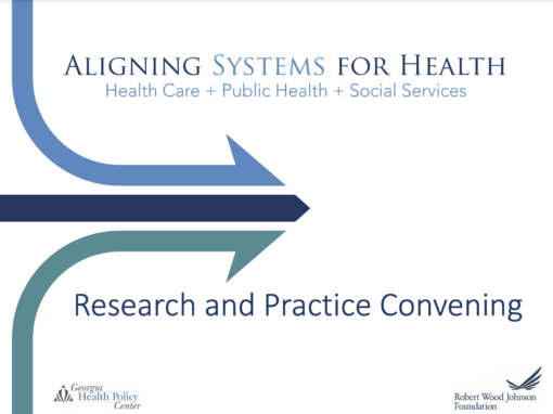 Aligning Systems for Health Research and Practice Convening 2021