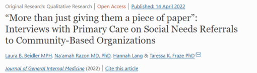 “More Than Just Giving Them a Piece of Paper”: Interviews with Primary Care on Social Needs Referrals to Community-Based Organizations