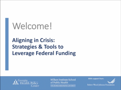 Aligning in Crisis: Strategies and Tools to Leverage Federal Funding