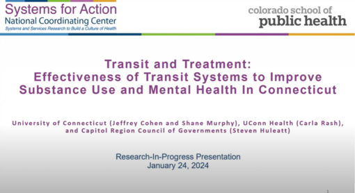 Transit and Treatment: Effectiveness of Transit Systems to Improve Substance Use and Mental Health In Connecticut