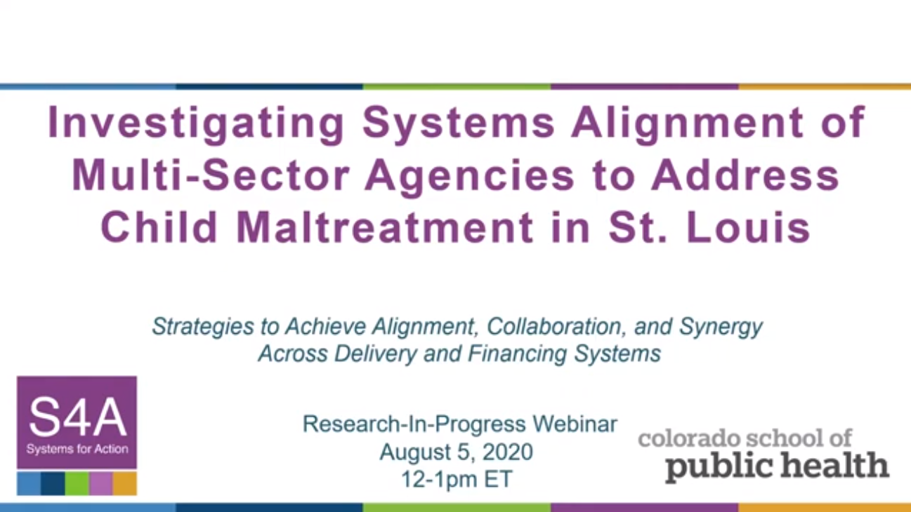 Investigating Systems Alignment of Multi-Sector Agencies to Address Child Maltreatment in St. Louis