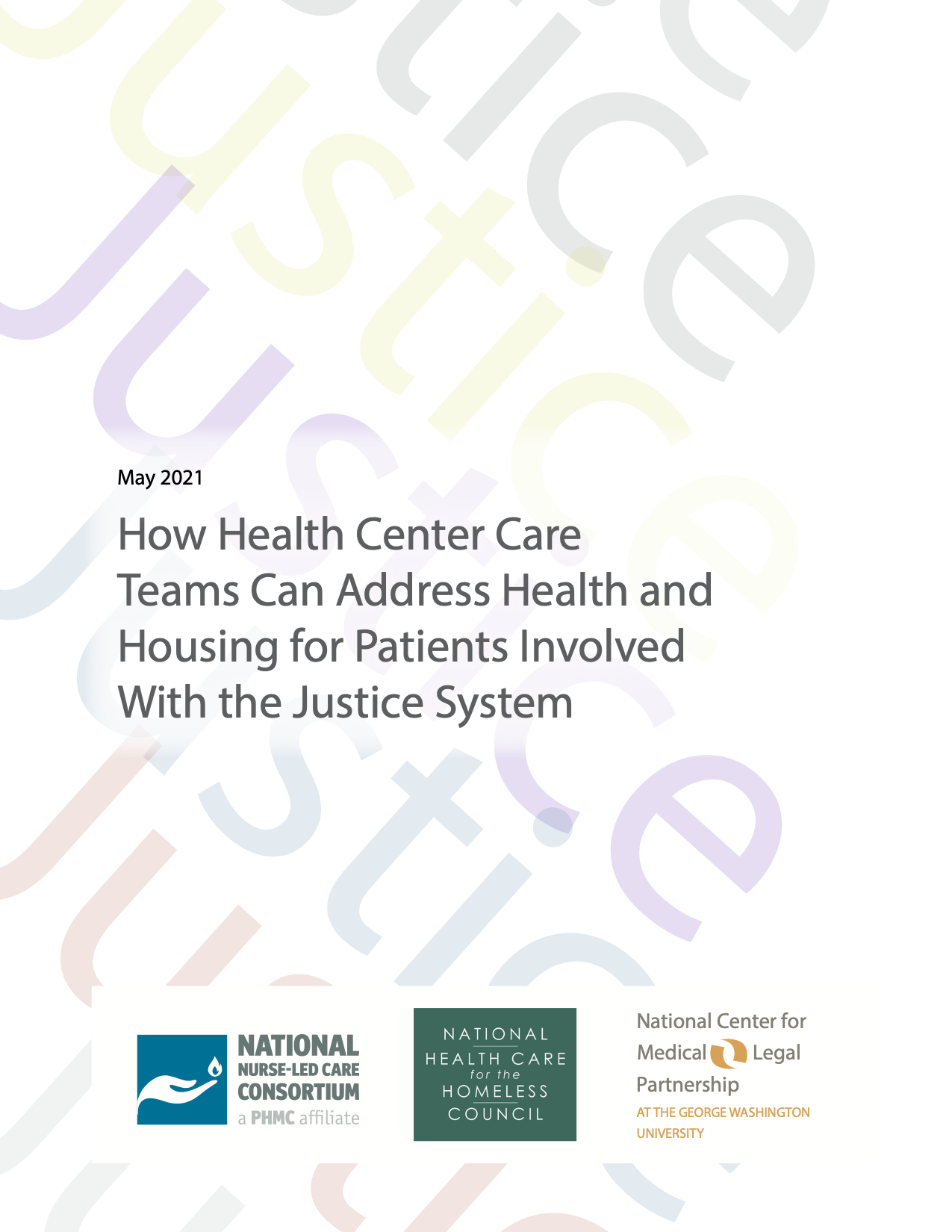 How Health Center Care Teams Can Address Health and Housing for Patients Involved With the Justice System