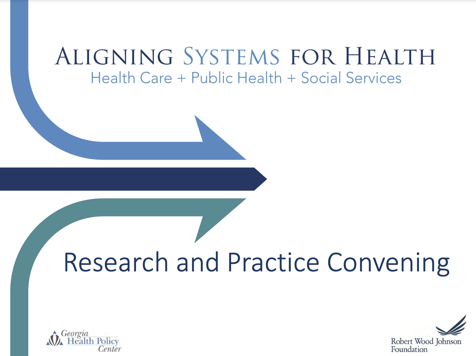 Aligning Systems for Health Research and Practice Convening 2021