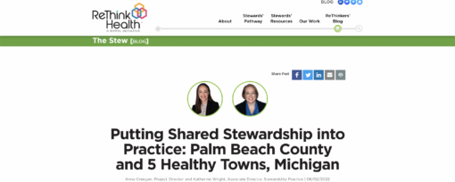 Putting Shared Stewardship into Practice: Palm Beach County and 5 Healthy Towns, Michigan